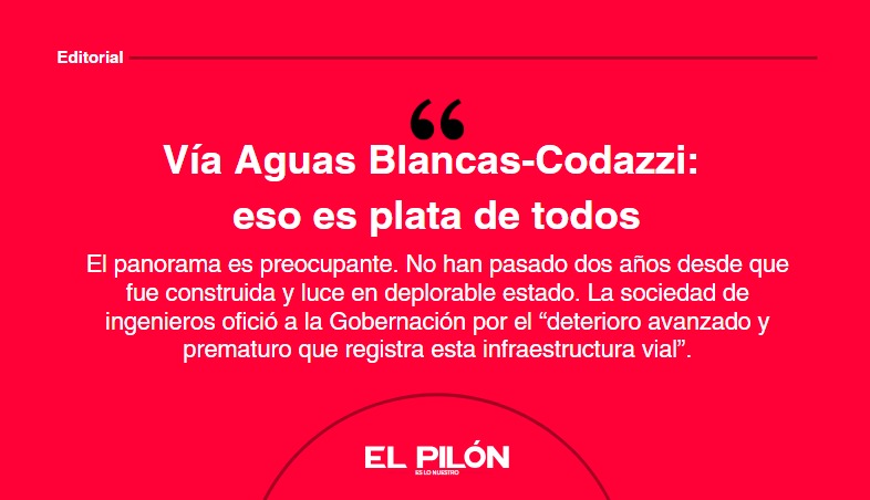 Vía Aguas Blancas-Codazzi: eso es plata de todos