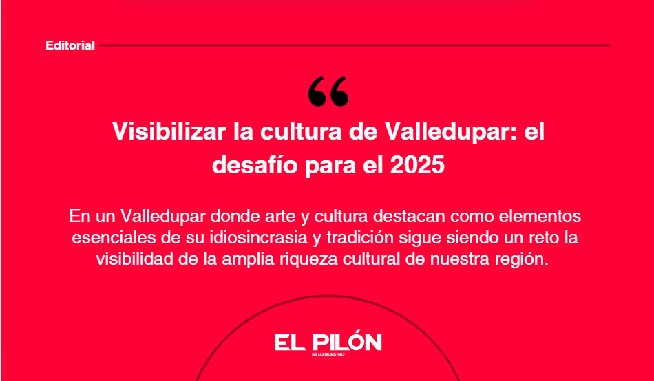 Visibilizar la cultura de Valledupar: el desafío para el 2025