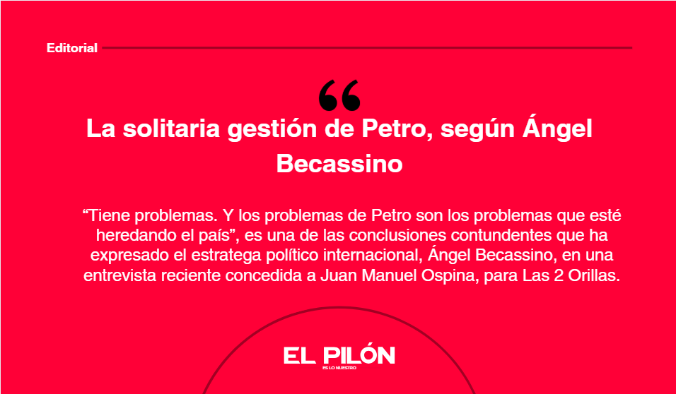 La solitaria gestión de Petro, según Ángel Becassino