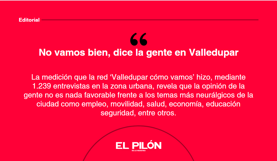 No vamos bien, dice la gente en Valledupar