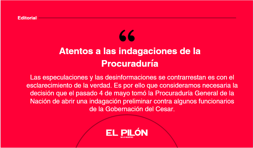 Atentos a las indagaciones de la Procuraduría