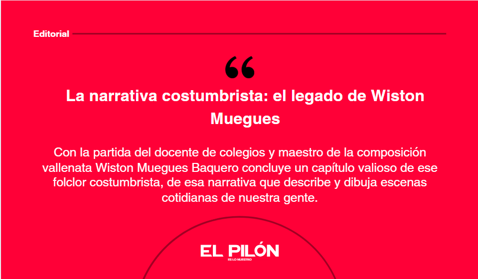 La narrativa costumbrista: el legado de Wiston Muegues