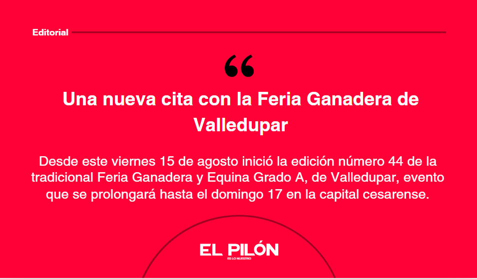 Una nueva cita con la Feria Ganadera de Valledupar