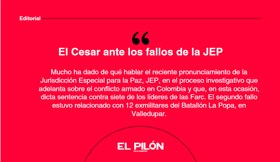 El Cesar ante los fallos de la JEP