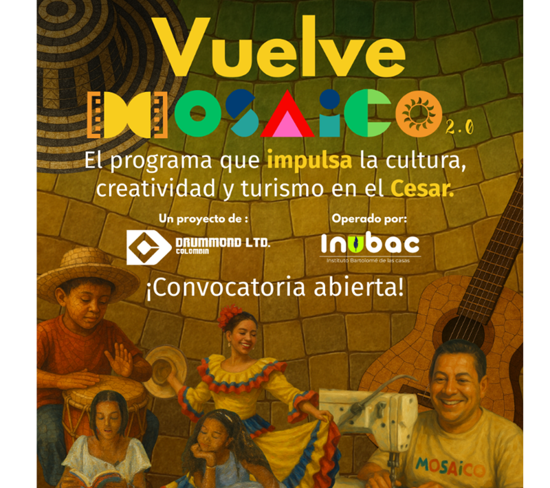 Drummond Ltd. abre convocatoria para MOSAICO 2.0, un proyecto que impulsa la cultura, la creatividad y el turismo en el Cesar
