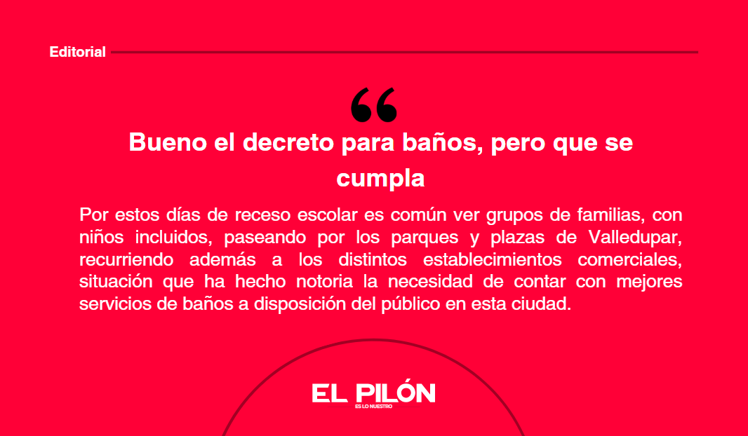Bueno el decreto para baños, pero que se cumpla