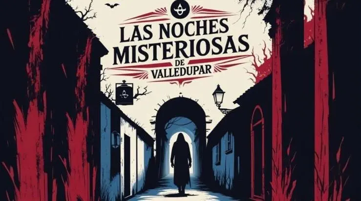Las-noches-misteriosas-de-Valledupar