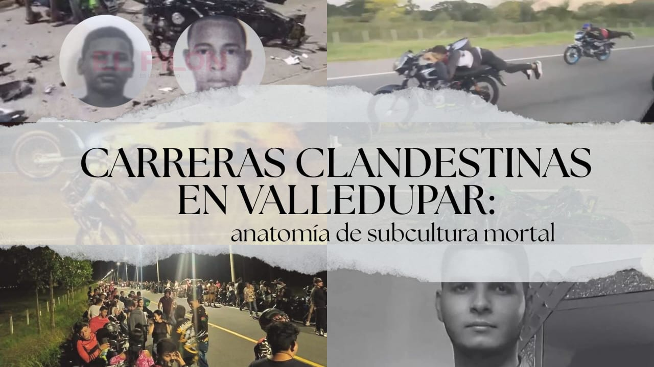 Piques ilegales Valledupar subcultura mortal 2025