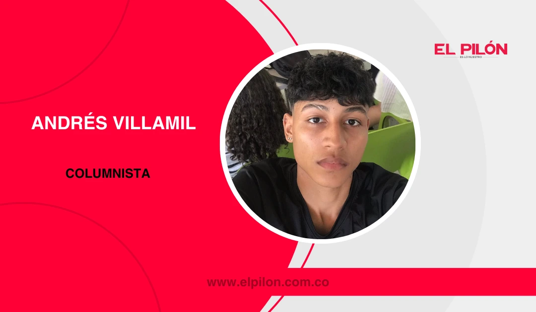 web-Andrés Villamil, columnista de EL PILÓN.