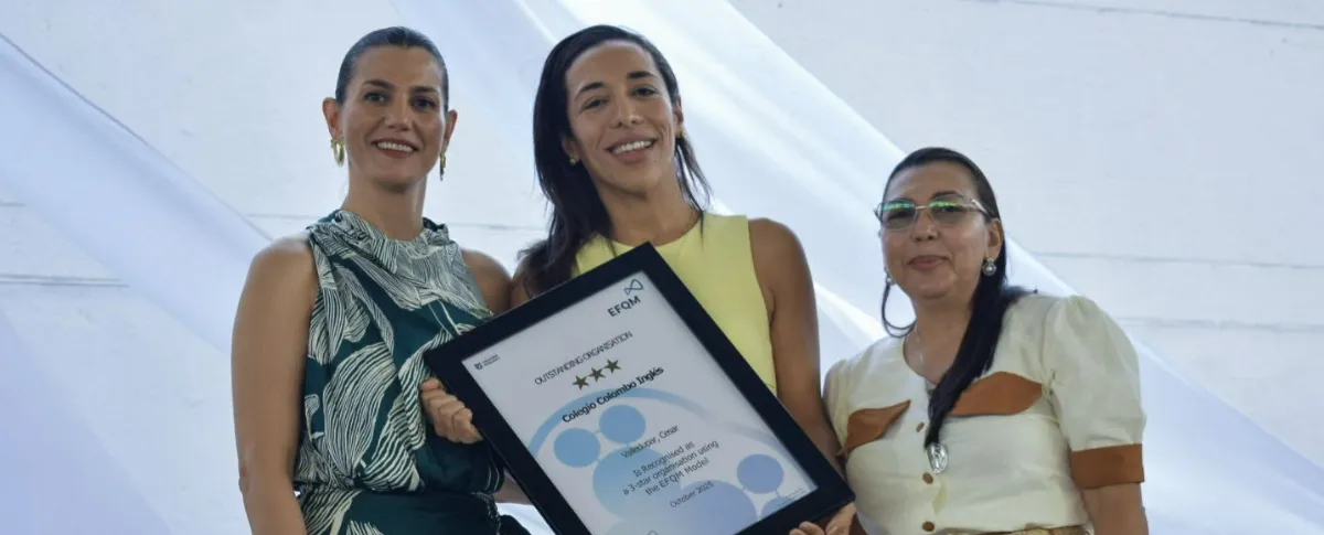 El colegio Colombo Inglés de Valledupar recibió la certificación EFQM otorgada por la Fundación Colombia Excelente.