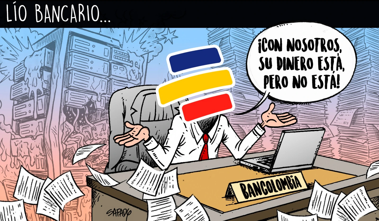 Lío bancario