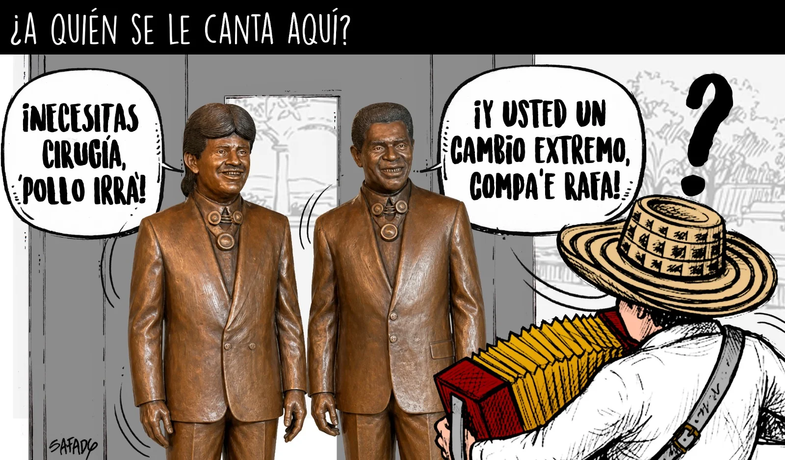 ¿A quién se le canta aquí?
