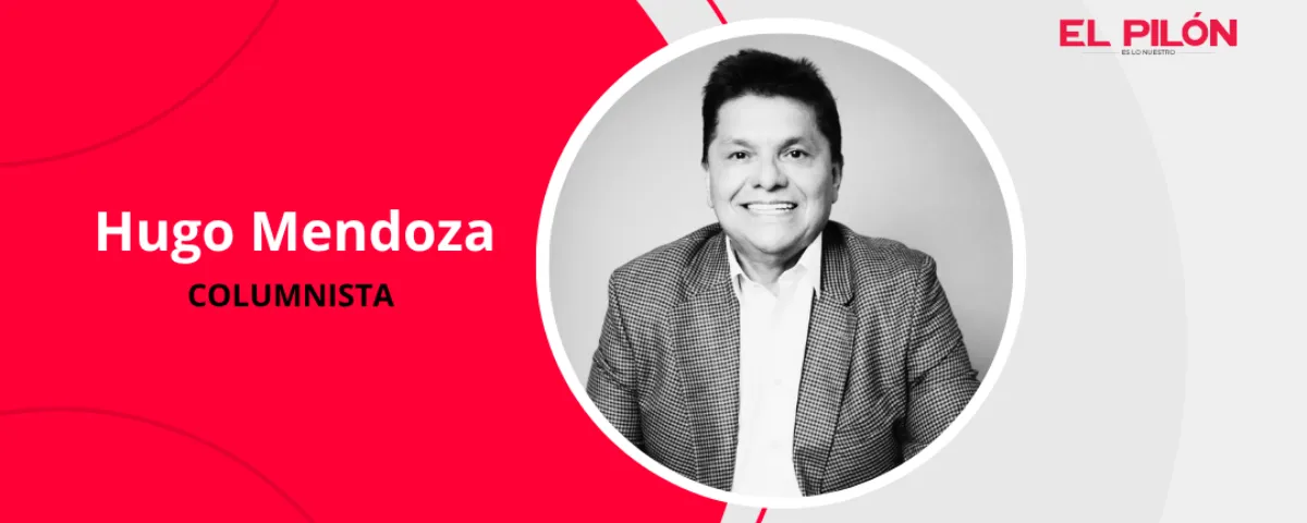 Hugo Mendoza - Columnista de EL PILÓN