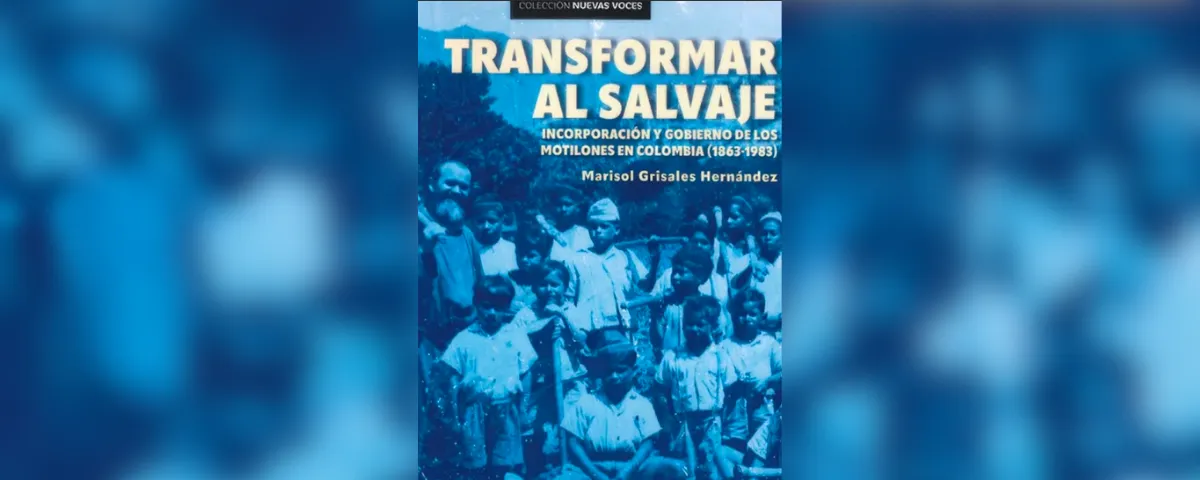 Marisol Grisales Hernández presentará en la FELVA su premiado libro sobre la historia del Perijá, el Catatumbo y los pueblos indígenas yukpa y barí