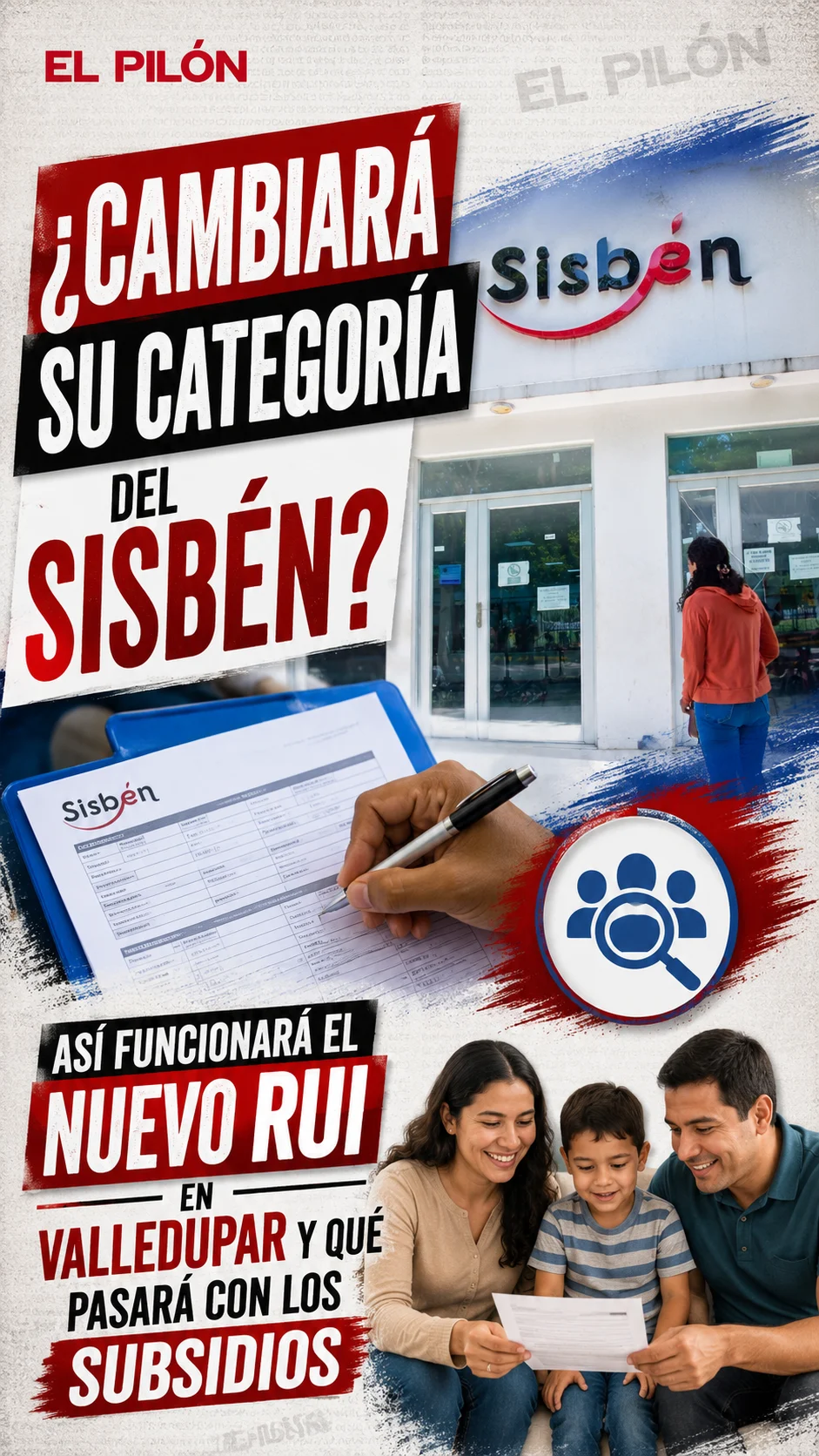 ¿Cambiará su categoría del Sisbén? Así funcionará el nuevo RUI en Valledupar y qué pasará con los subsidios