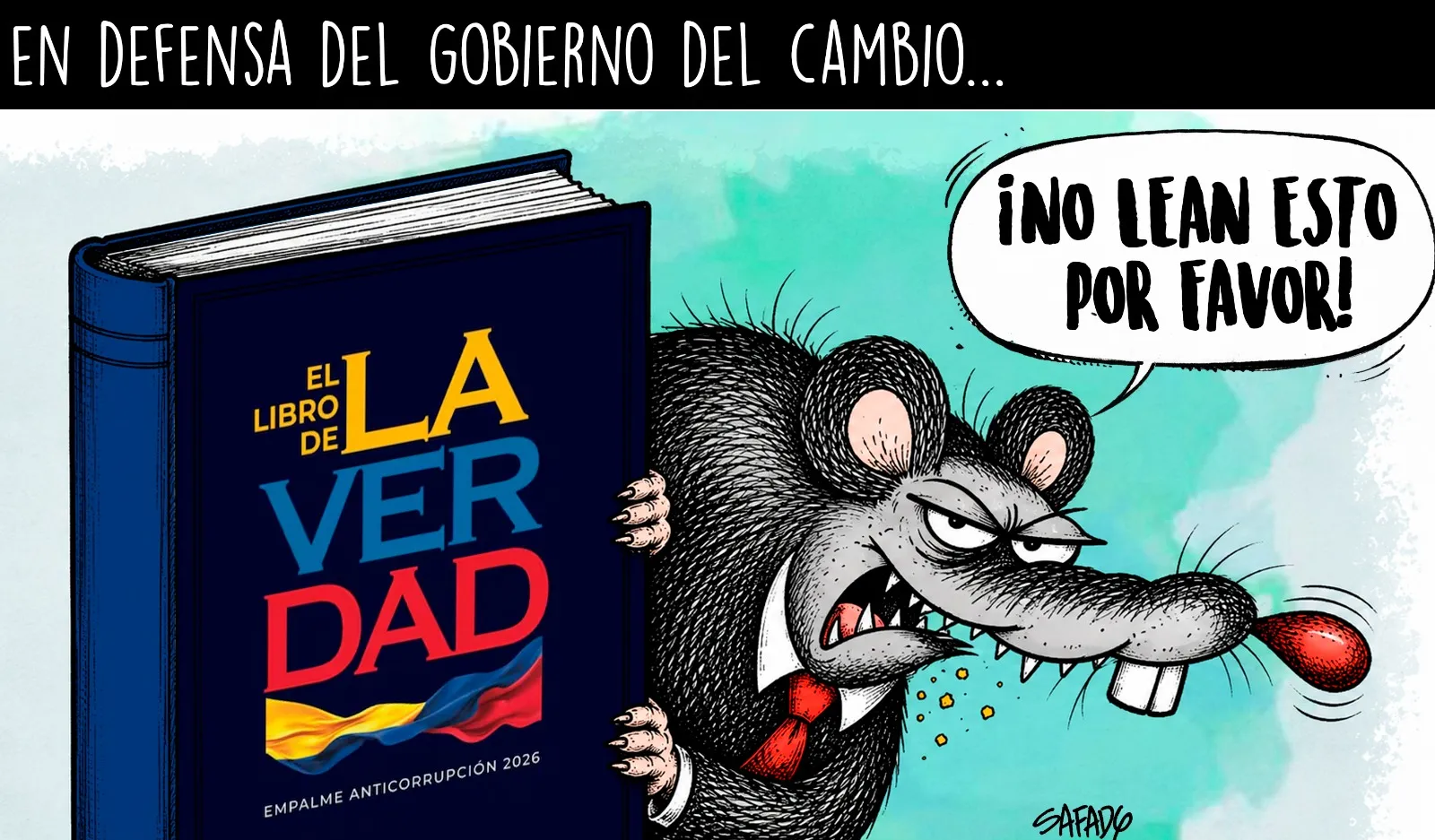 En defensa del gobierno del cambio…