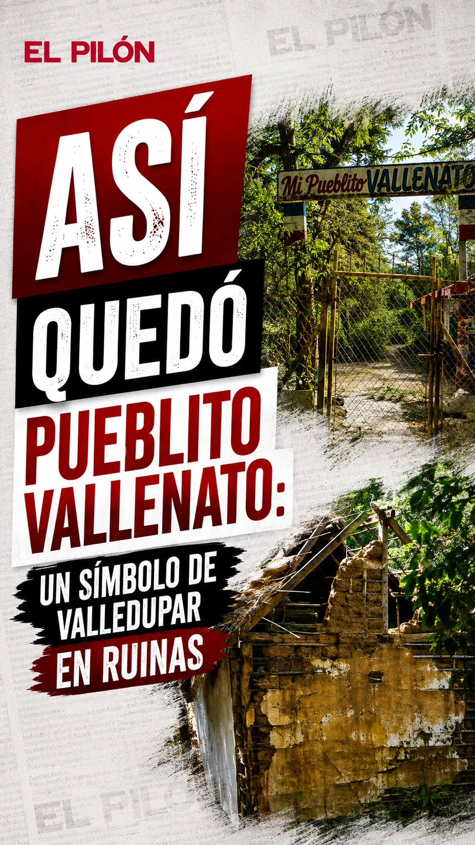 Así quedó Pueblito Vallenato: un símbolo de Valledupar en ruinas