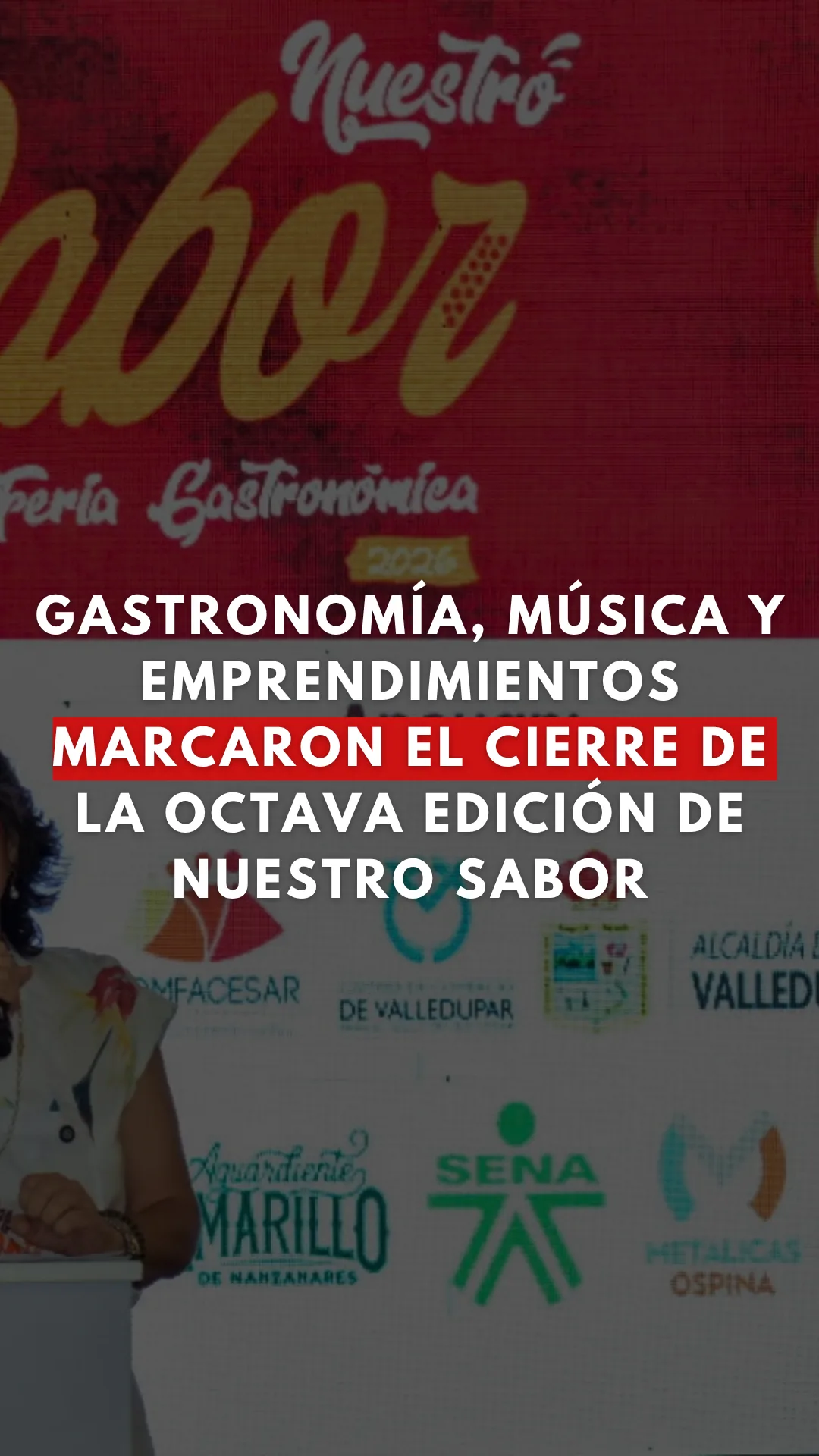 La 8.ª Feria Gastronómica Nuestro Sabor, organizada por el periódico EL PILÓN