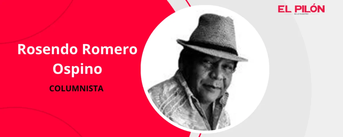 Rosendo Romero Ospino - Columnista de EL PILÓN