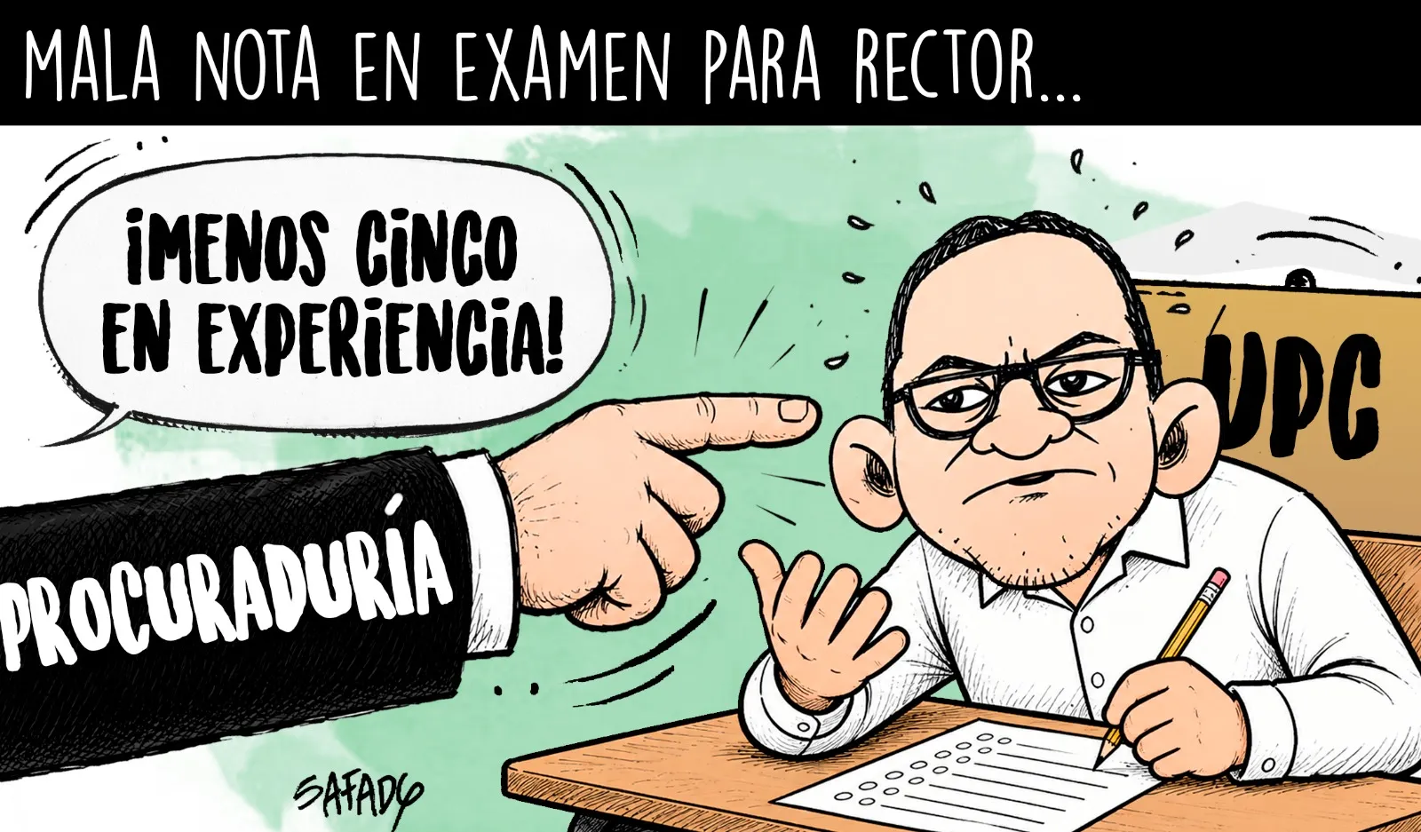 Mala nota en examen para rector…